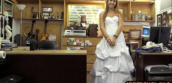  Babe in wedding dress reamed by pawn man